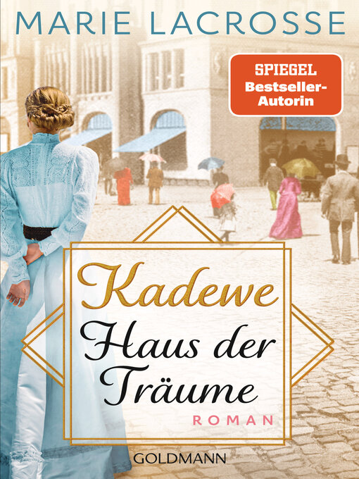 Title details for KaDeWe. Haus der Träume by Marie Lacrosse - Wait list